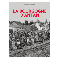 La Bourgogne d’antan