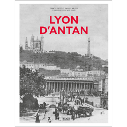 Lyon d’antan