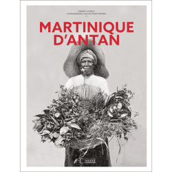 Martinique d’antan