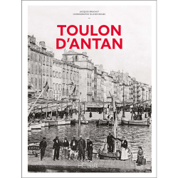 Toulon d’antan