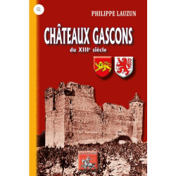 Les Châteaux gascons du...