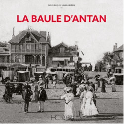 La Baule d’antan