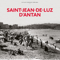 Saint Jean de Luz d’antan