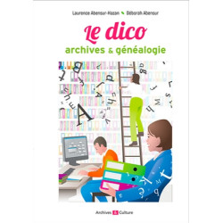 Le Dico archives et généalogie